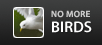No More Birds